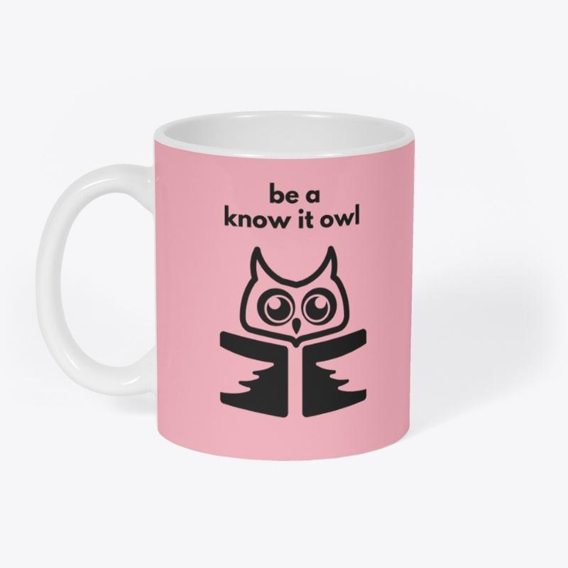 be a know it owl